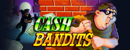 Cash Bandits Slot