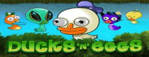 Ducks And Eggs Slot