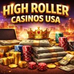 High Roller Casinos USA